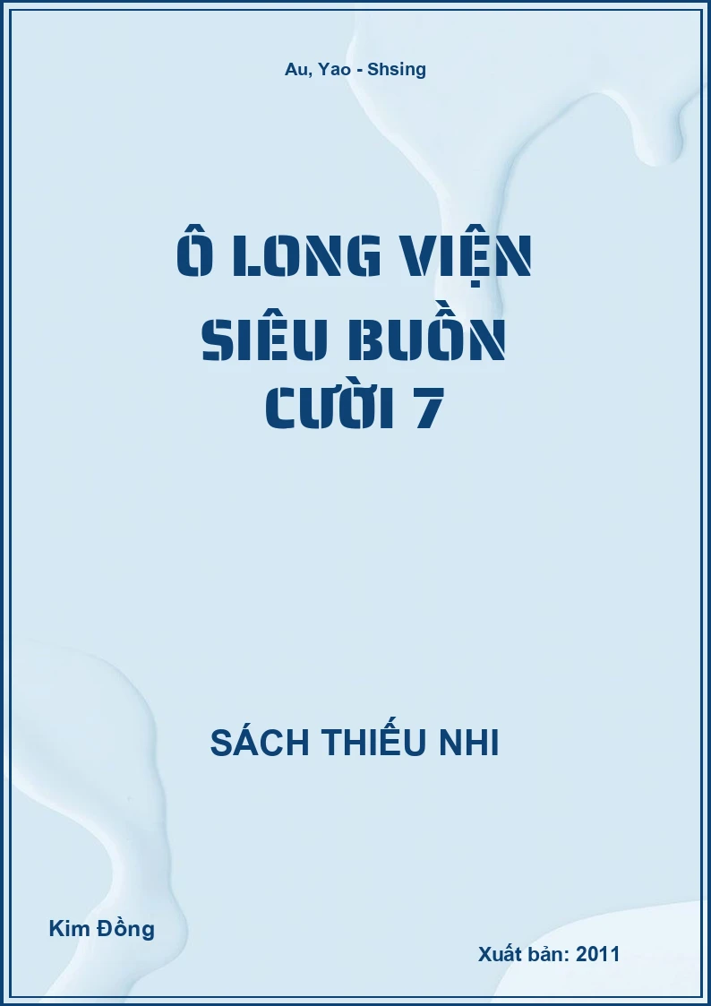 Ô Long Viện Siêu Buồn Cười 7