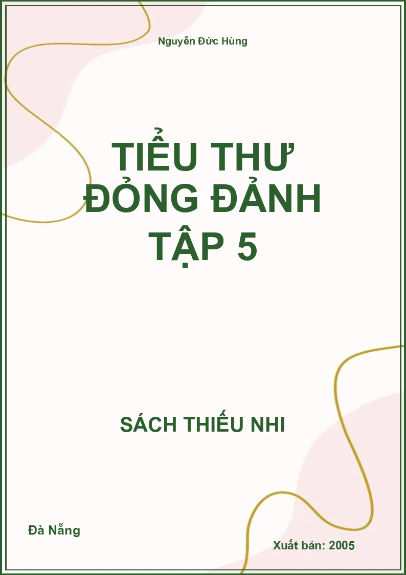 Tiểu Thư Đỏng Đảnh Tập 5