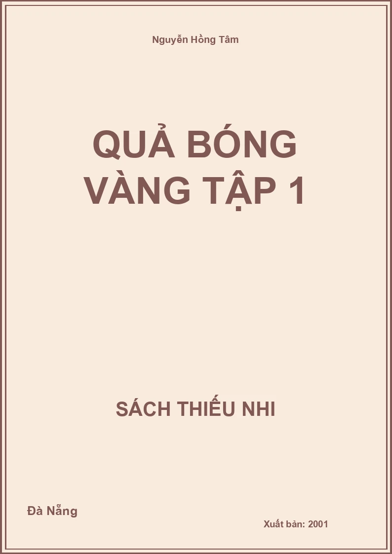 Quả Bóng Vàng Tập 1