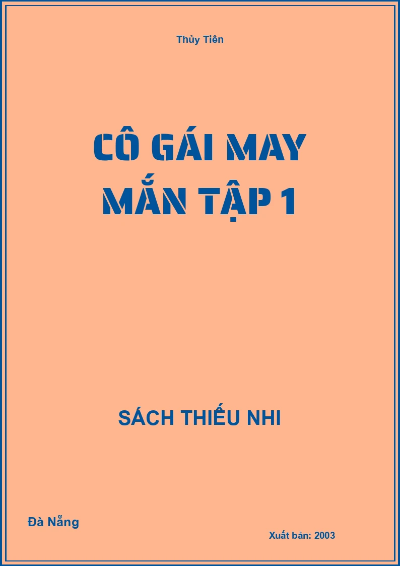 Cô gái may mắn tập 1