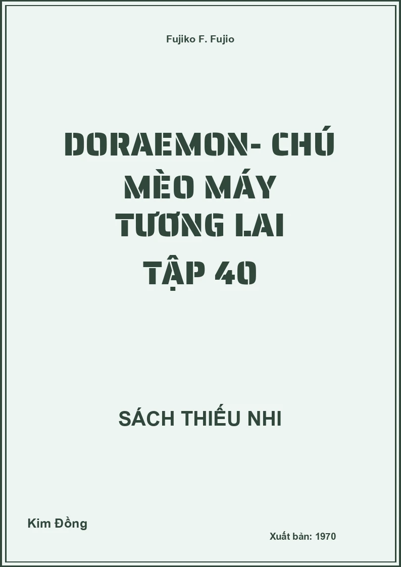 Doraemon- Chú Mèo Máy Tương Lai Tập 40