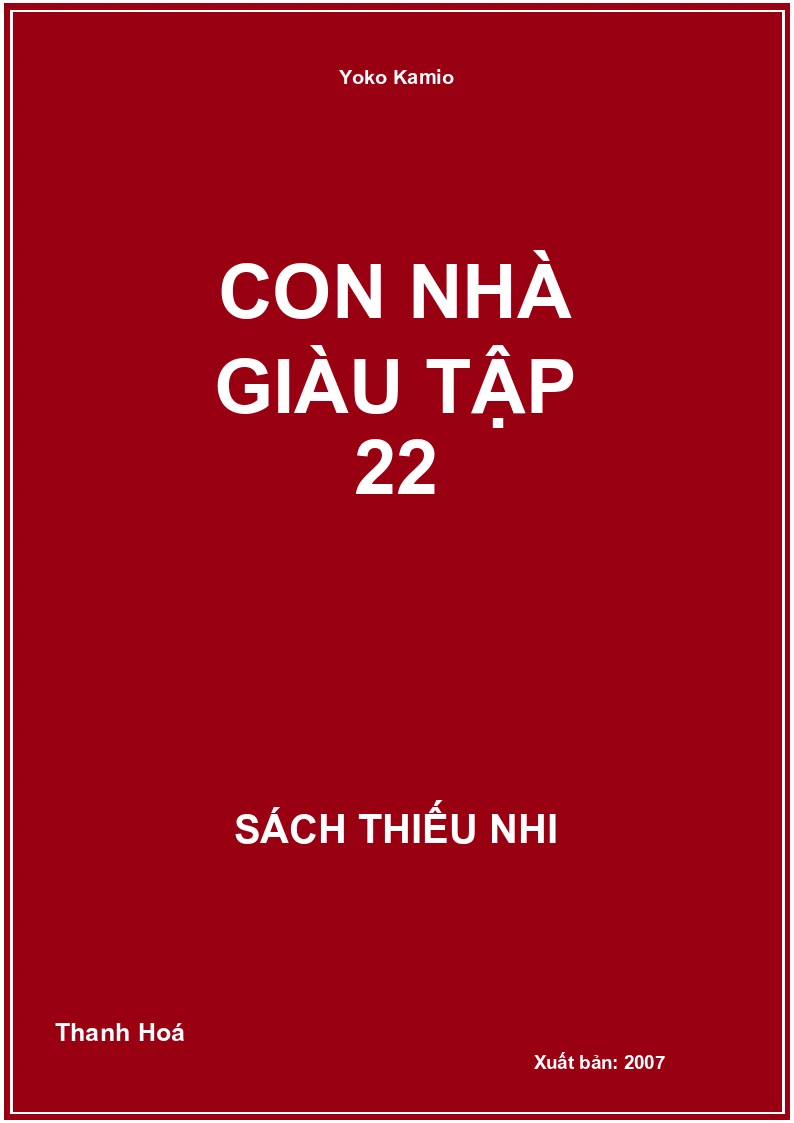 Con Nhà Giàu Tập 22