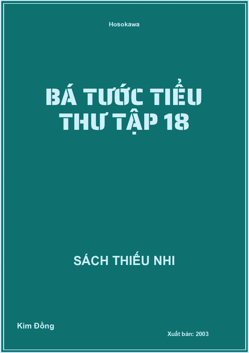 Bá Tước Tiểu Thư Tập 18