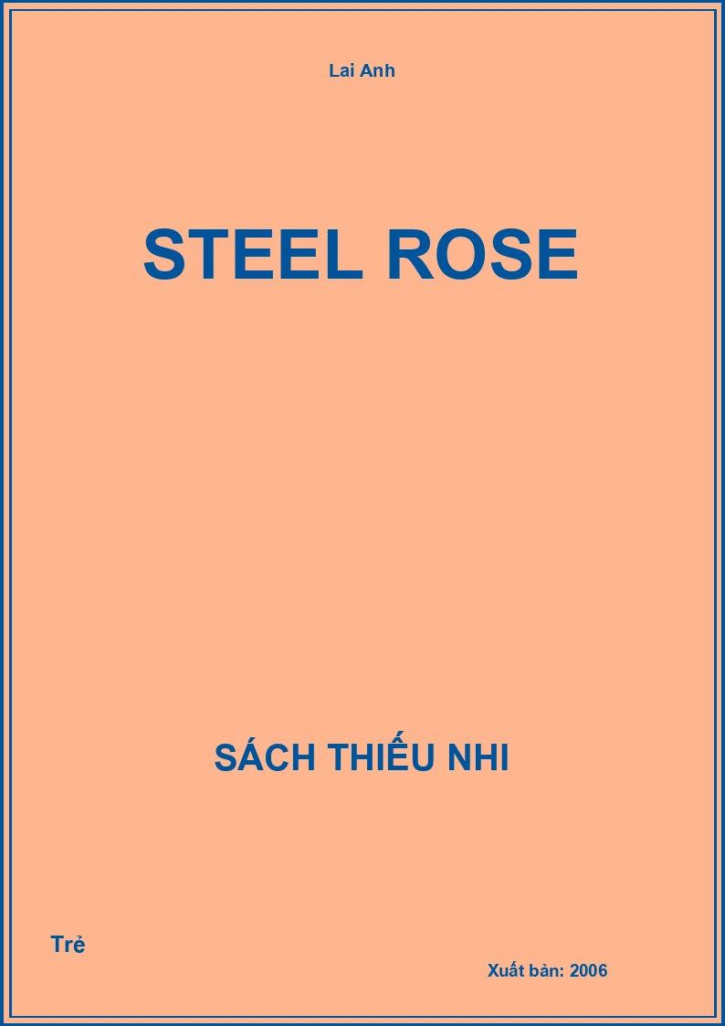Steel Rose