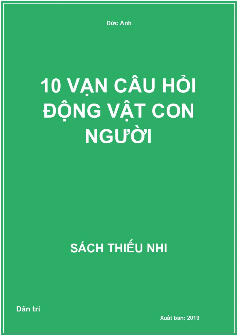 10 Vạn Câu Hỏi Động Vật Con Người