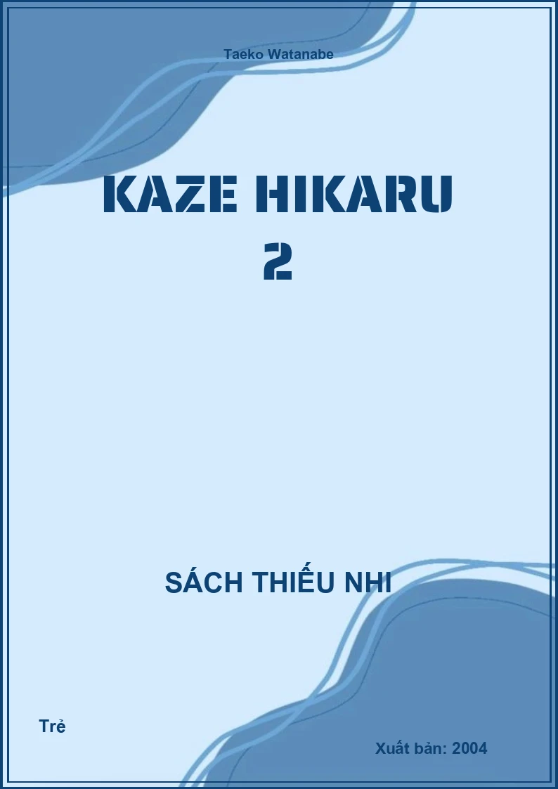 Kaze Hikaru 2