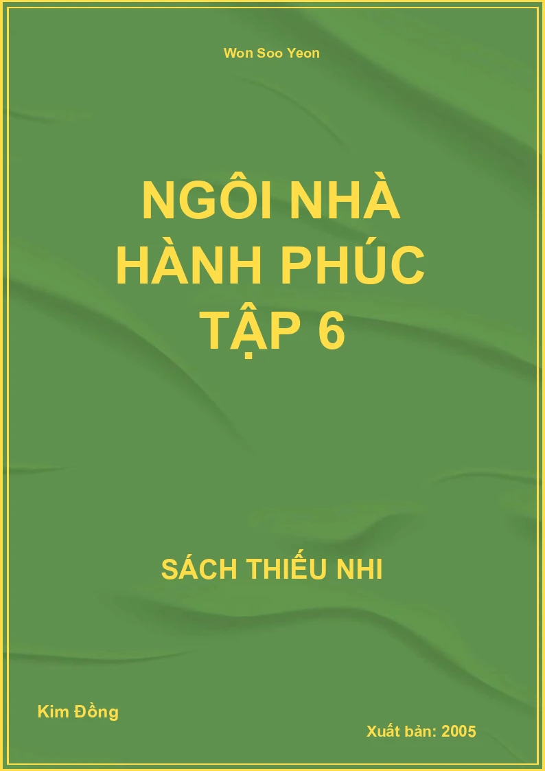Ngôi Nhà Hành Phúc Tập 6
