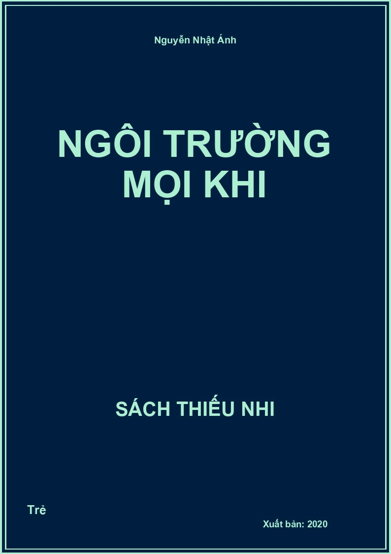 Ngôi Trường Mọi Khi