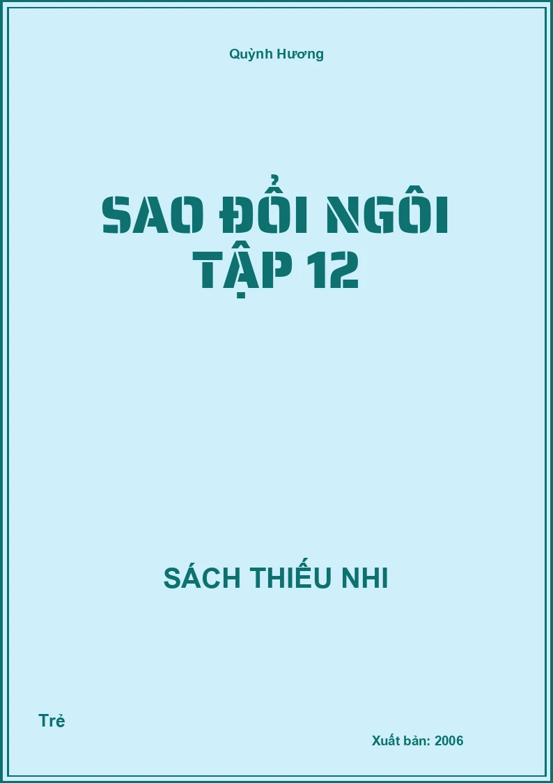 Sao Đổi Ngôi Tập 12