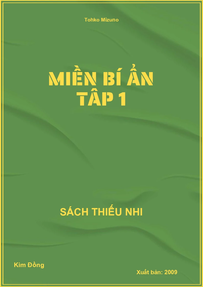 Miền Bí Ẩn Tâp 1