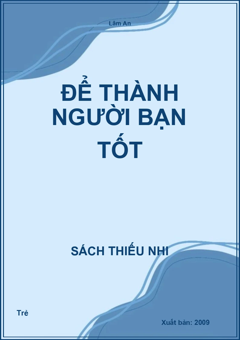 Để Thành Người Bạn Tốt