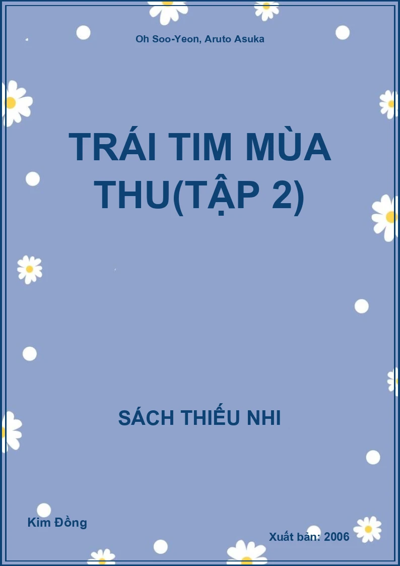 Trái Tim Mùa Thu(Tập 2)