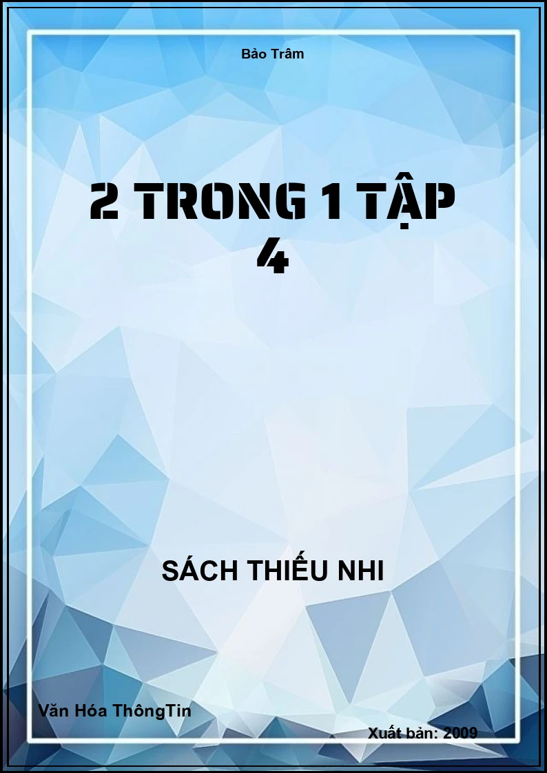 2 Trong 1 Tập 4