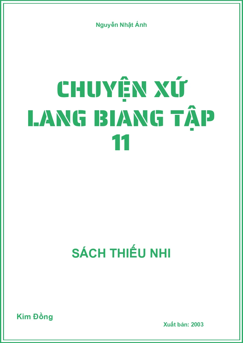 Chuyện Xứ Lang Biang Tập 11
