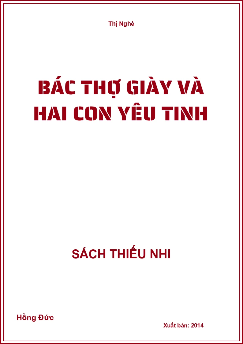 Bác Thợ Giày Và Hai Con Yêu Tinh