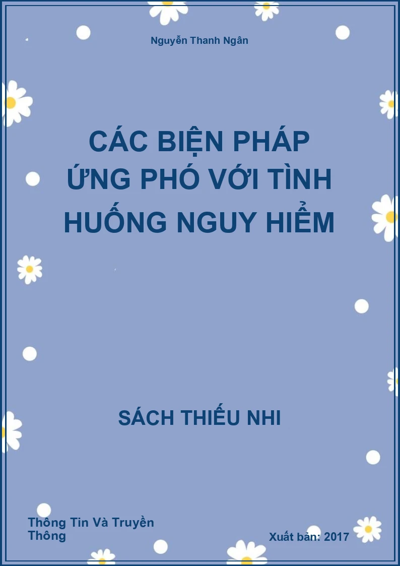 Các Biện Pháp Ứng Phó Với Tình Huống Nguy Hiểm