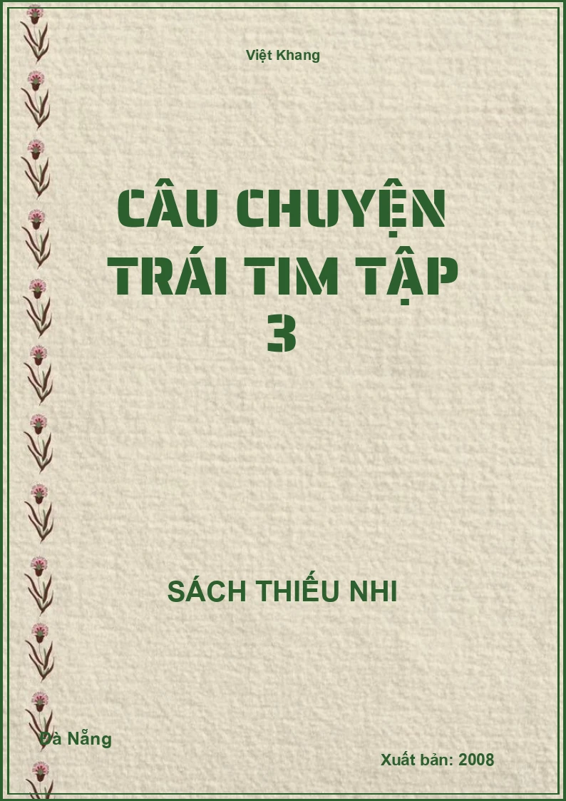Câu Chuyện Trái Tim Tập 3