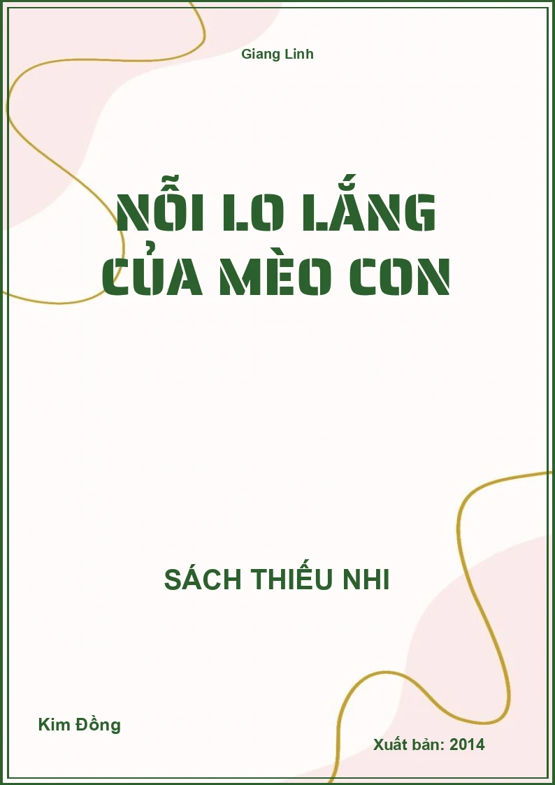 Nỗi lo lắng của mèo con