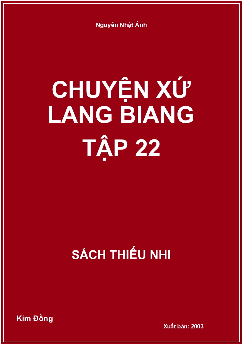 Chuyện Xứ Lang Biang Tập 22