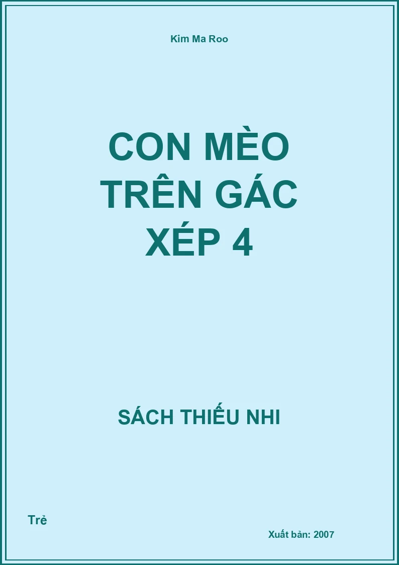Con Mèo Trên Gác Xép 4