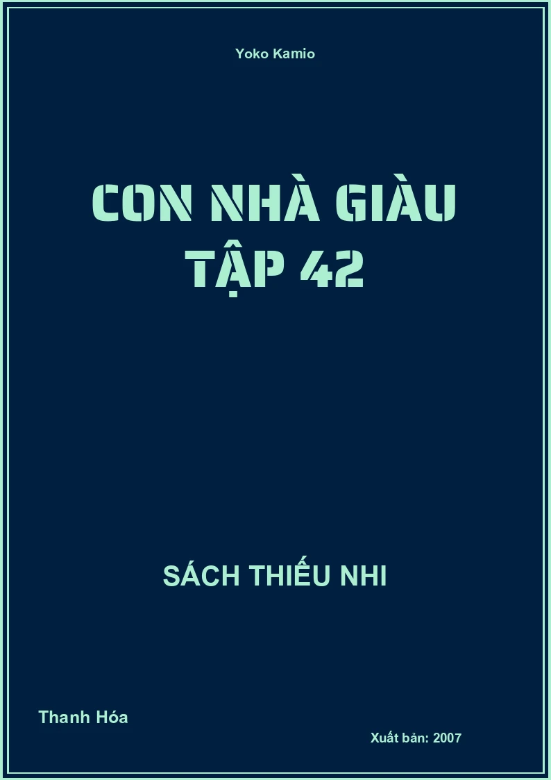 Con Nhà Giàu Tập 42
