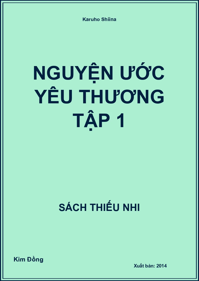 Nguyện Ước Yêu thương Tập 1