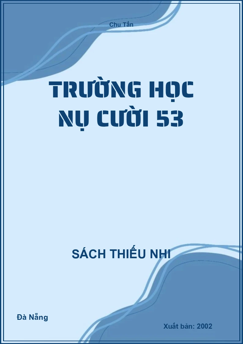 Trường Học Nụ Cười 53