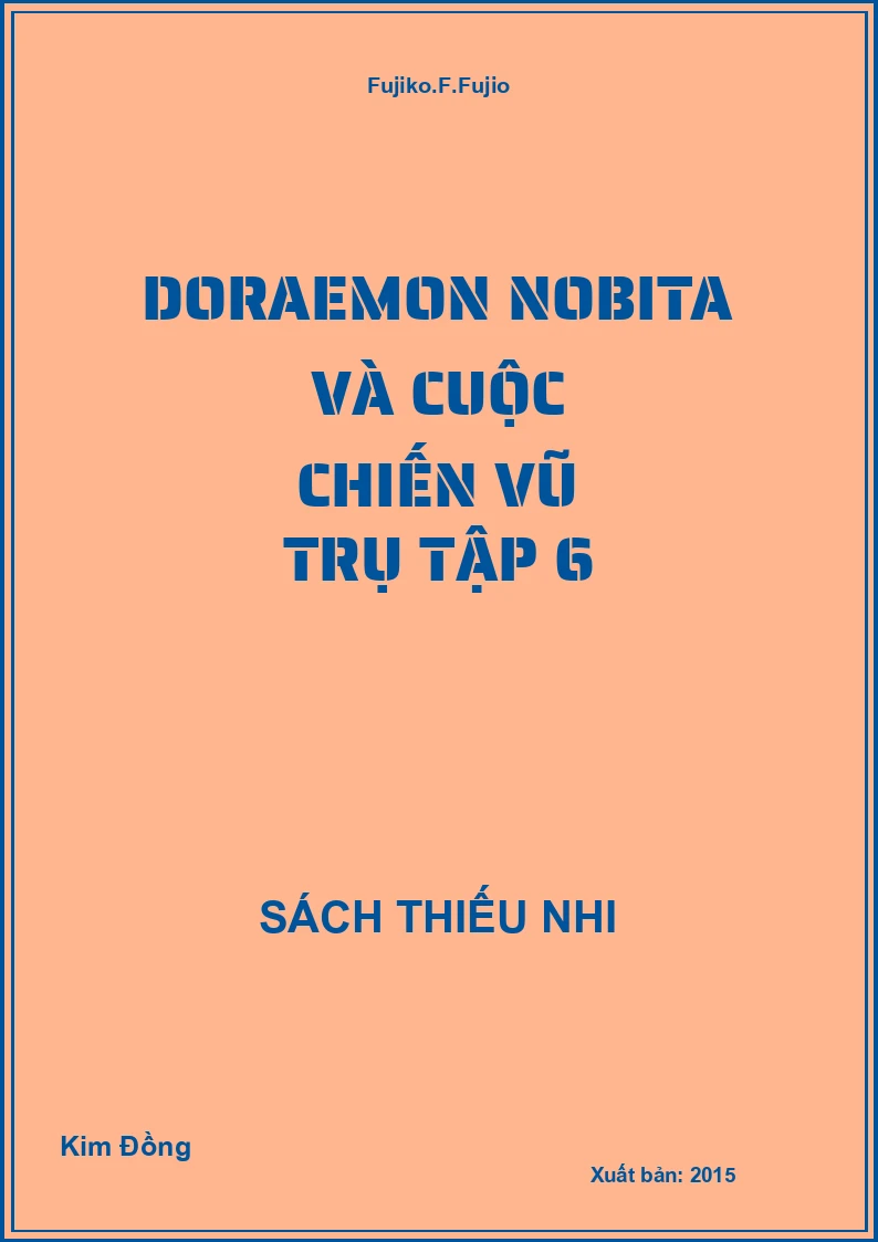 Doraemon Nobita và cuộc chiến vũ trụ tập 6