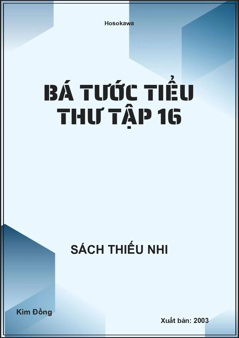 Bá Tước Tiểu Thư Tập 16