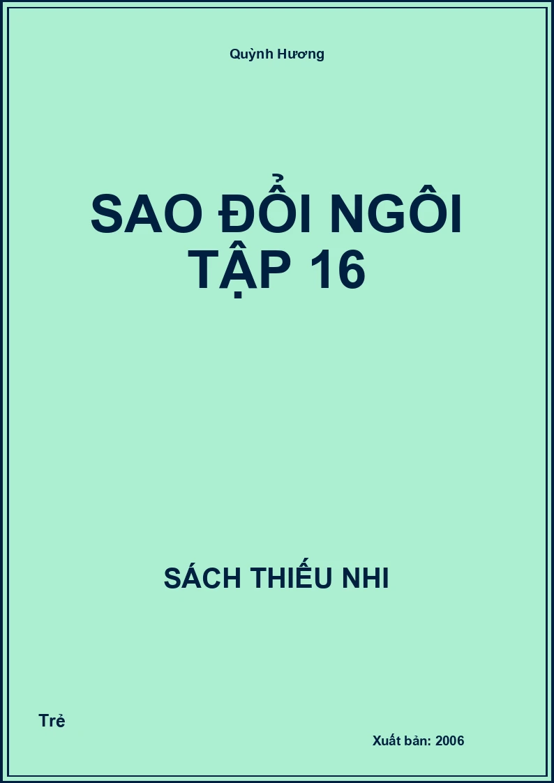Sao Đổi Ngôi Tập 16