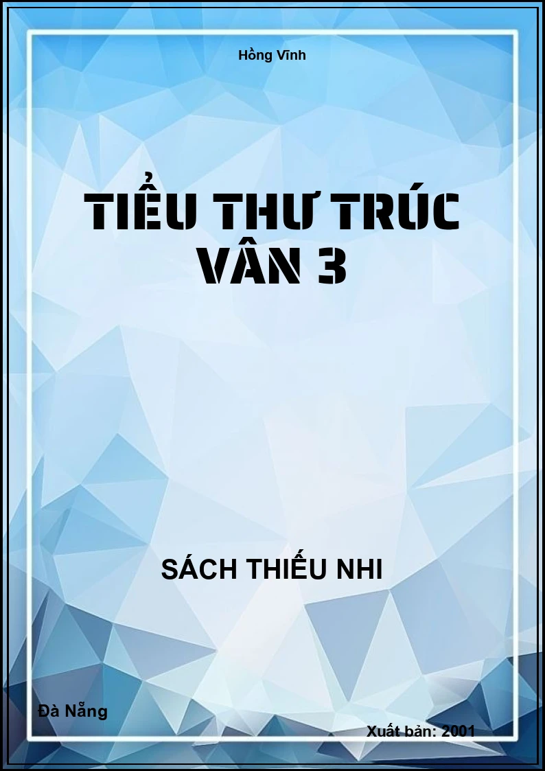 Tiểu Thư Trúc Vân 3