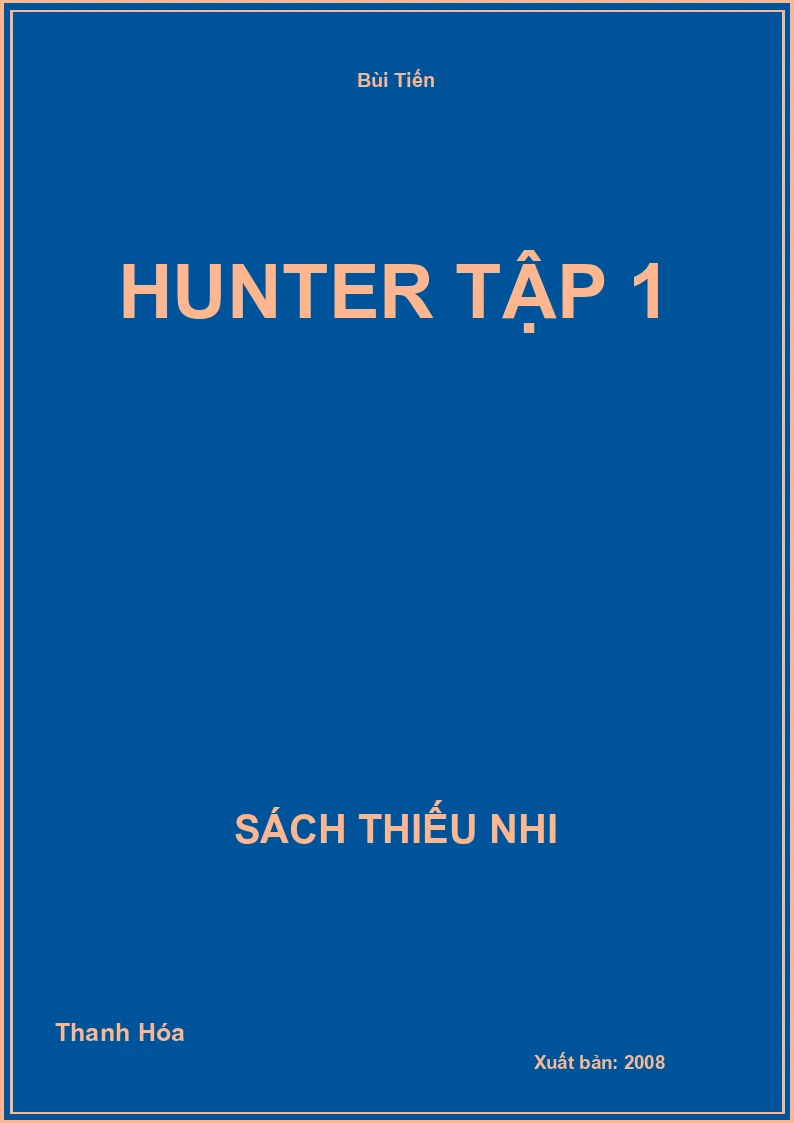 Hunter Tập 1