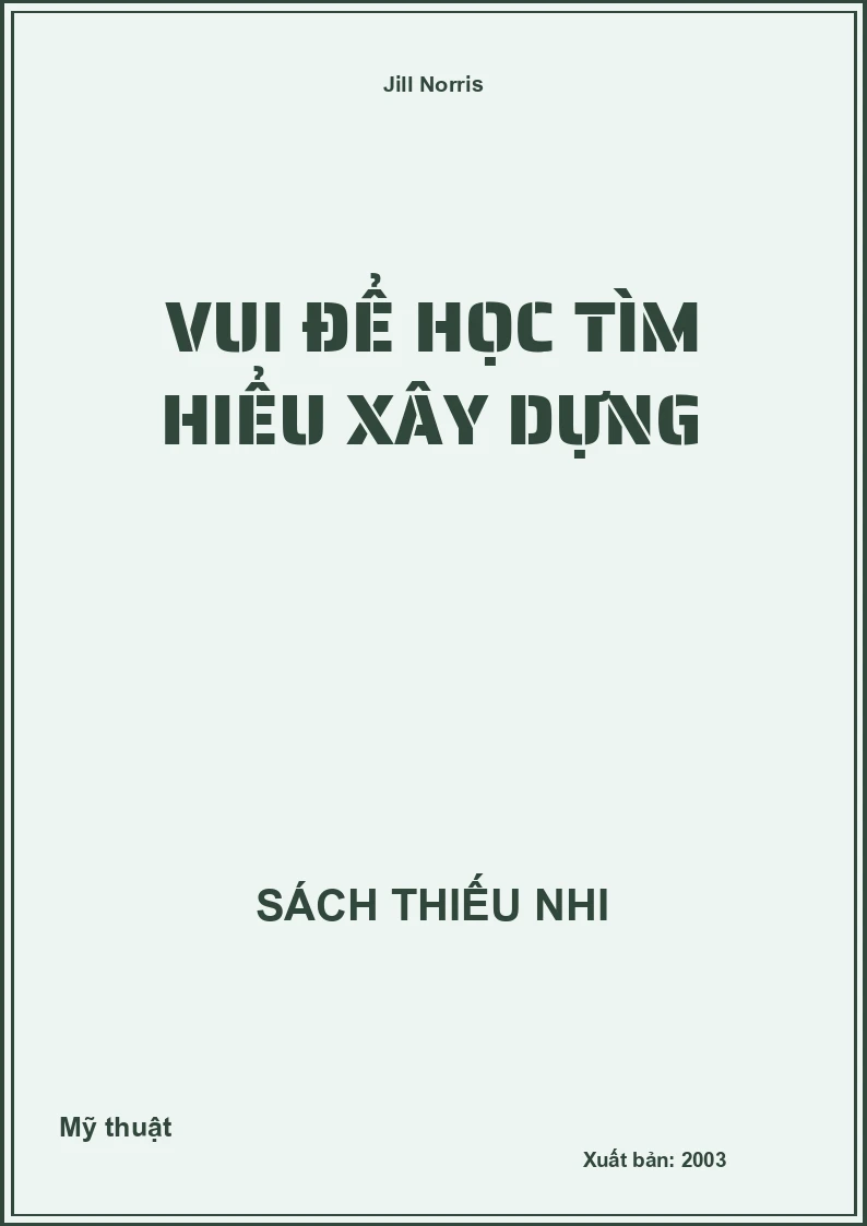Vui để học tìm hiểu xây dựng