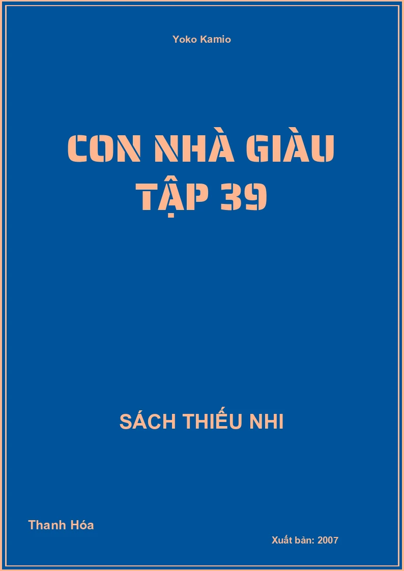 Con Nhà Giàu Tập 39