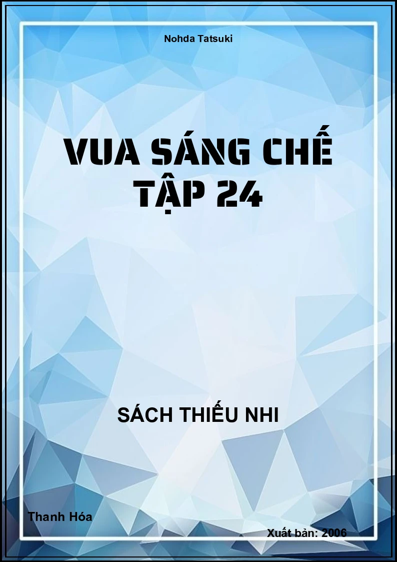 Vua Sáng Chế Tập 24