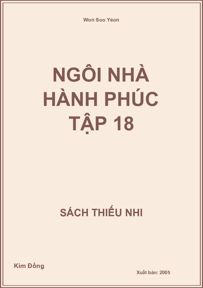 Ngôi Nhà Hành Phúc Tập 18