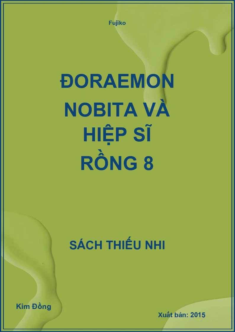 Doraemon Nobita và hiệp sĩ rồng 8