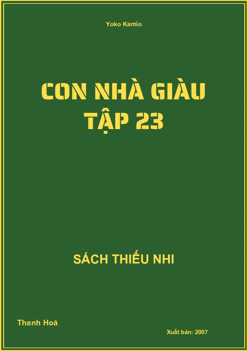 Con Nhà Giàu Tập 23
