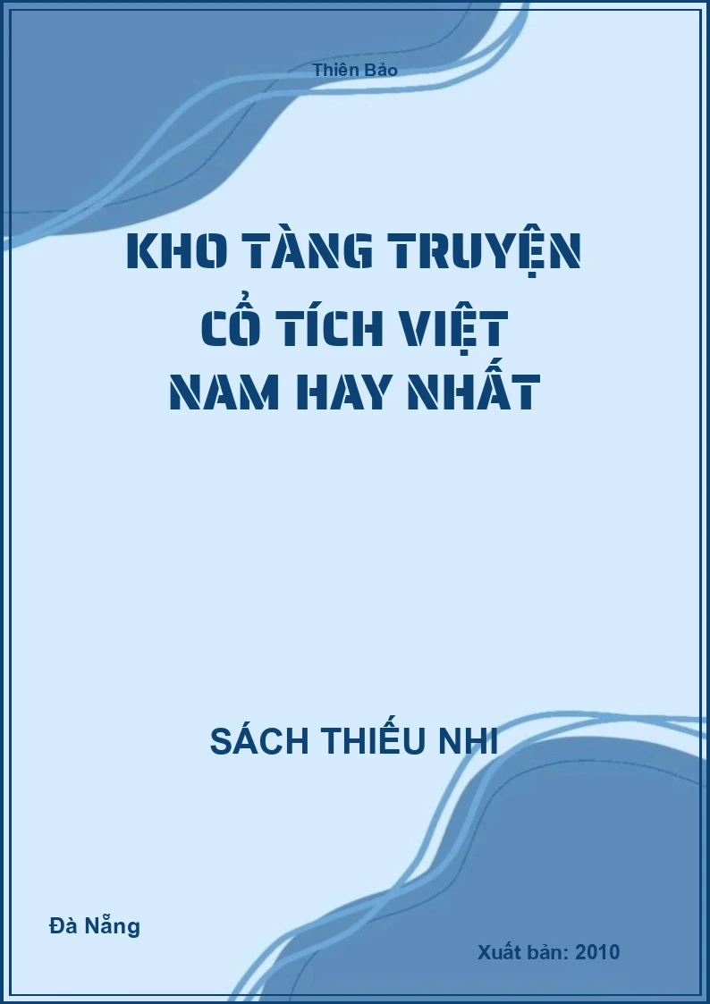 Kho Tàng Truyện Cổ Tích Việt Nam Hay Nhất