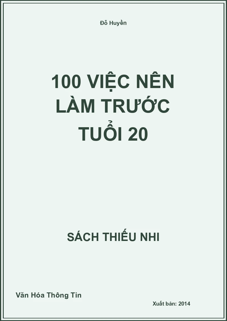 100 việc nên làm trước tuổi 20