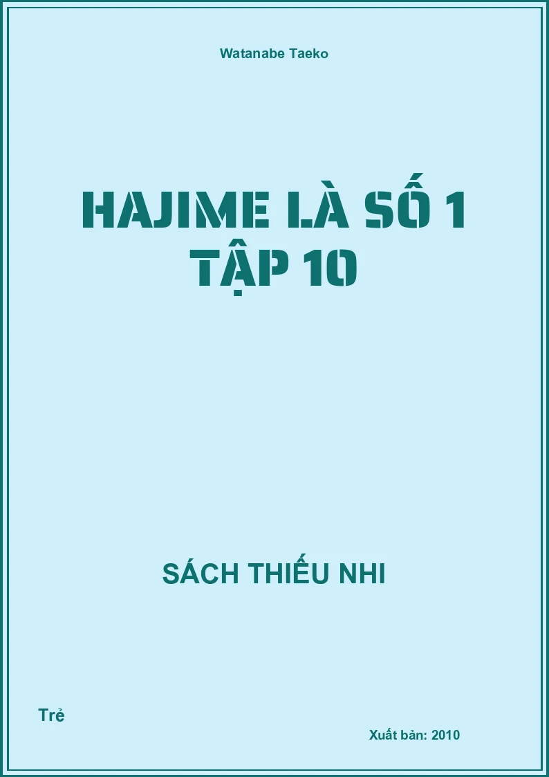 Hajime Là Số 1 Tập 10