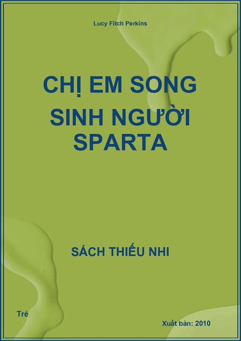 Chị Em Song Sinh Người Sparta