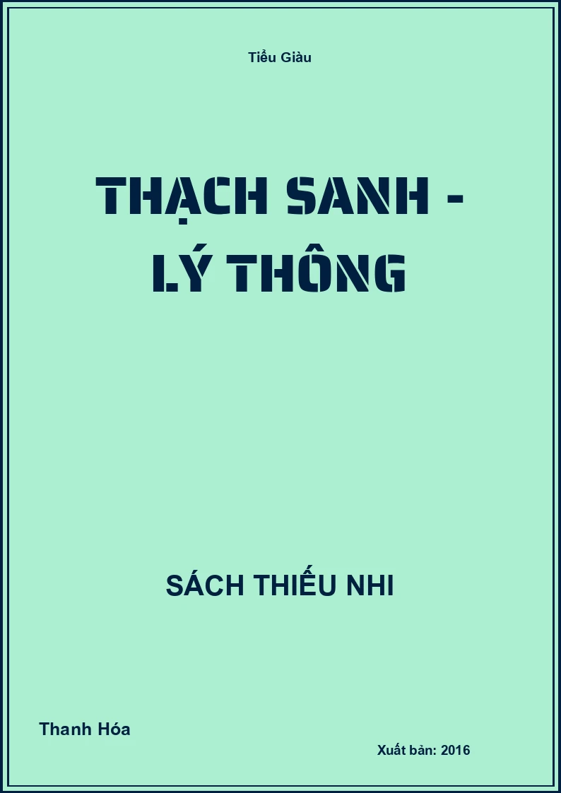 Thạch Sanh - Lý Thông