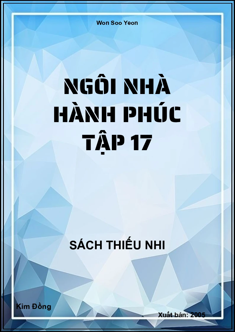 Ngôi Nhà Hành Phúc Tập 17