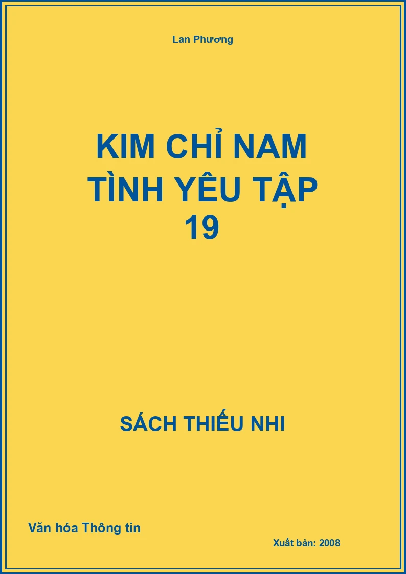 Kim Chỉ Nam Tình Yêu Tập 19