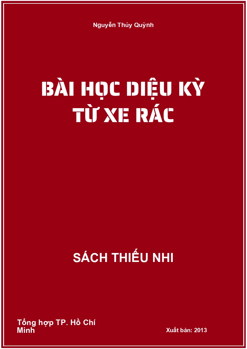 Bài học diệu kỳ từ xe rác