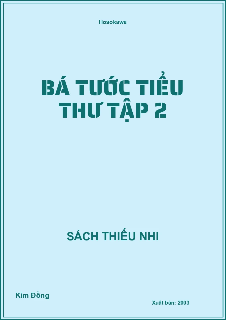 Bá Tước Tiểu Thư Tập 2
