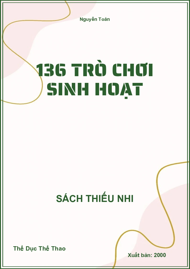 136 Trò Chơi Sinh Hoạt