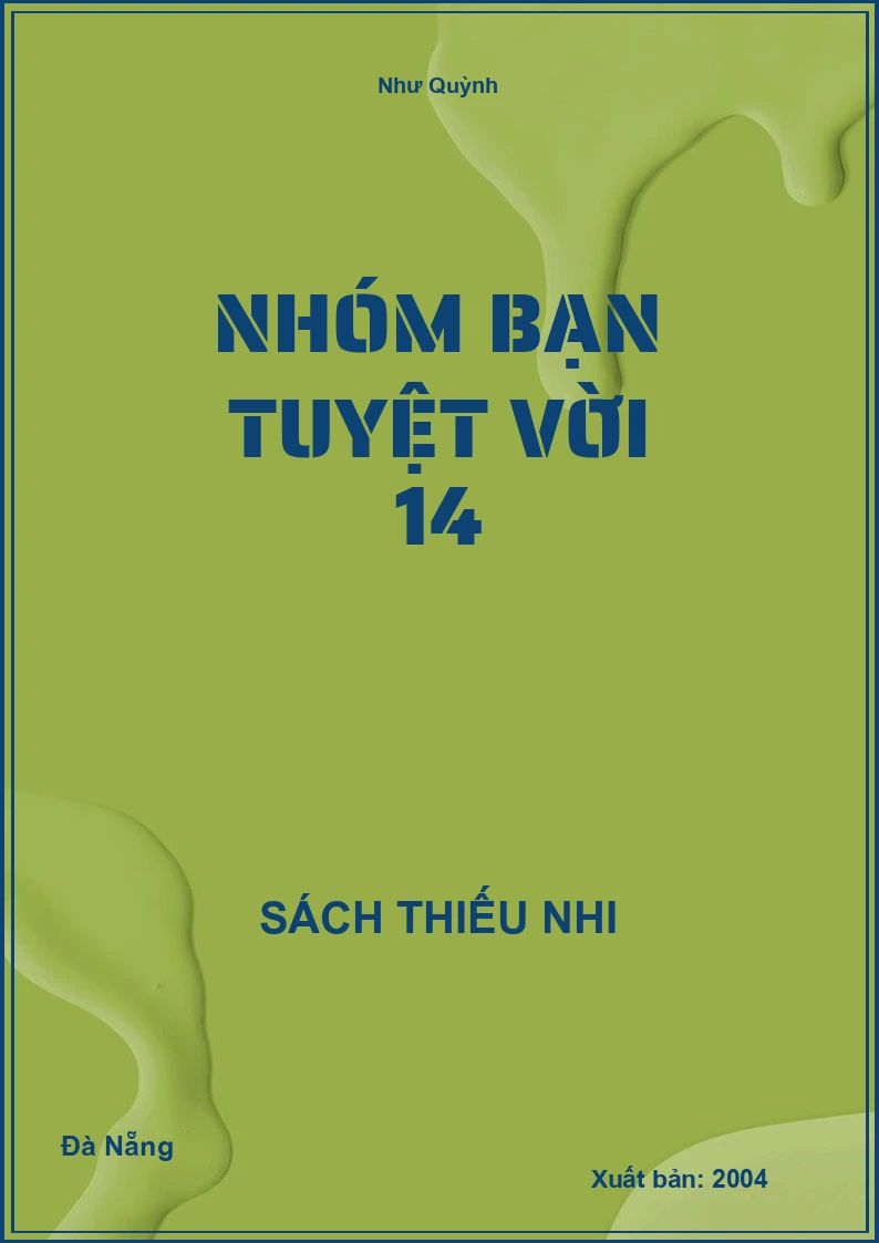 Nhóm Bạn Tuyệt Vời 14