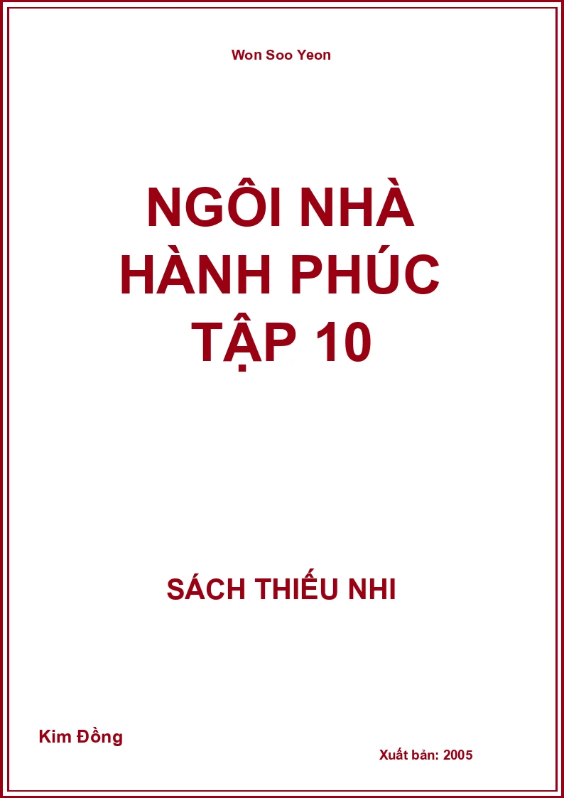 Ngôi Nhà Hành Phúc Tập 10